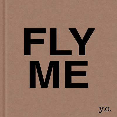 Book cover for Fly Me