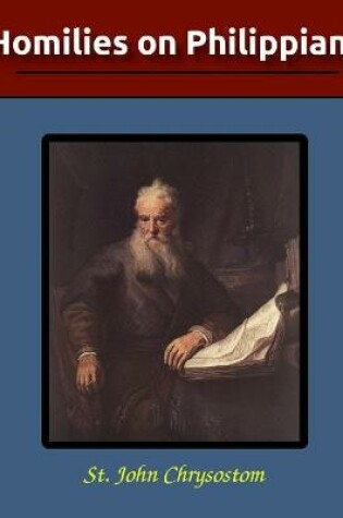 Cover of Homilies on Philippians