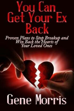 Cover of You Can Get Your Ex Back