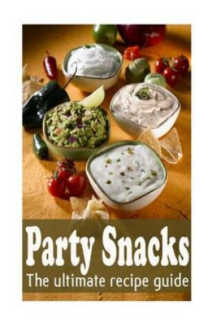Cover of Party Snacks