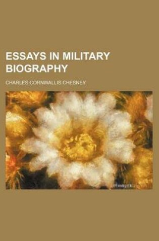 Cover of Essays in Military Biography