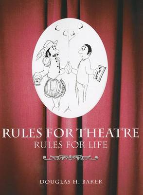 Book cover for Rules for Theatre, Rules for Life