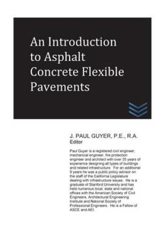 Cover of An Introduction to Asphalt Concrete Flexible Pavements