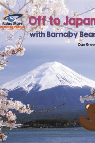 Cover of Reading Planet - Off to Japan with Barnaby Bear - Purple: Galaxy