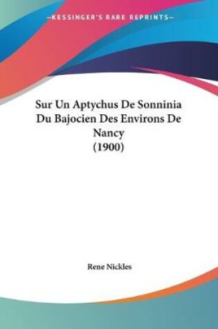 Cover of Sur Un Aptychus De Sonninia Du Bajocien Des Environs De Nancy (1900)