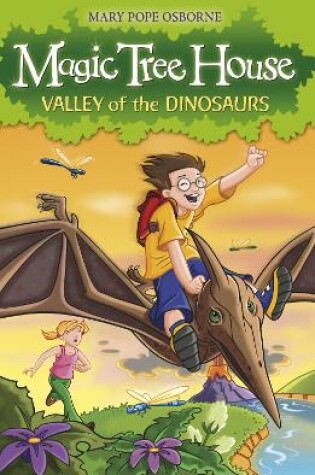 Cover of Magic Tree House 1: Valley of the Dinosaurs