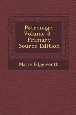 Cover of Patronage, Volume 3