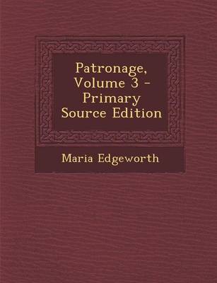 Book cover for Patronage, Volume 3