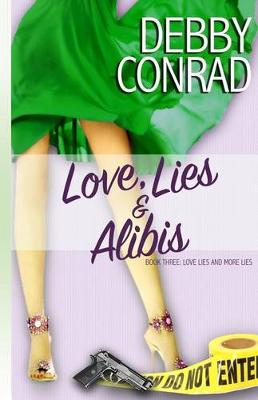 Book cover for Love, Lies and Alibis