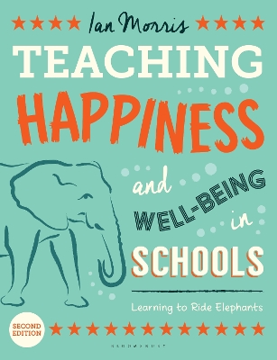 Book cover for Teaching Happiness and Well-Being in Schools, Second edition
