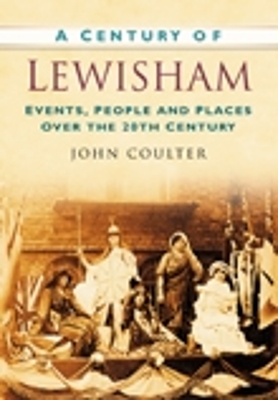 Book cover for A Century of Lewisham