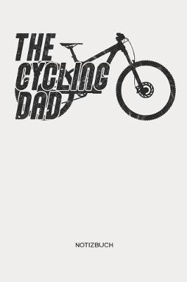 Book cover for The Cycling Dad Notizbuch