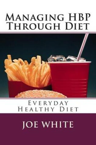 Cover of Managing HBP Through Diet