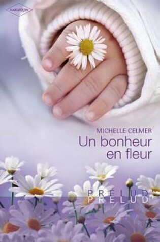 Cover of Un Bonheur En Fleur