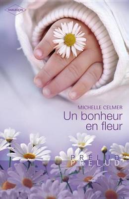 Book cover for Un Bonheur En Fleur