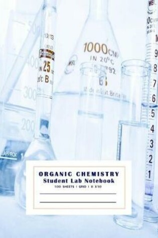 Cover of Organic Chemistry Student