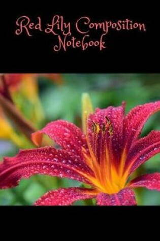 Cover of Red Lily Composition Book