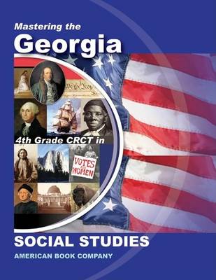 Book cover for Mastering the Georgia 4th Grade CRCT in Social Studies