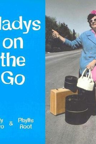 Cover of Gladys on the Go