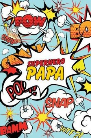 Cover of Superhero Papa Journal