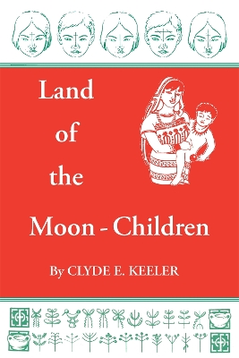 Book cover for Land of the Moon-Children
