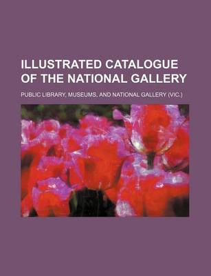 Book cover for Illustrated Catalogue of the National Gallery