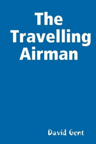 Cover of The Travelling Airman