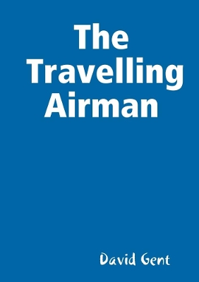 Book cover for The Travelling Airman