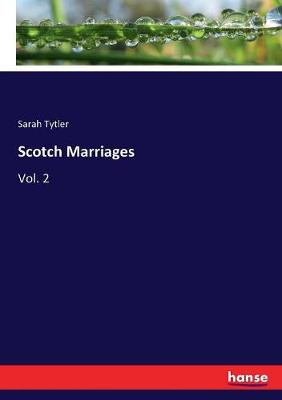 Book cover for Scotch Marriages