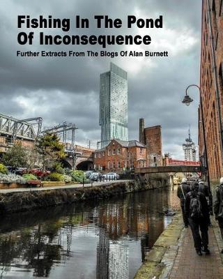 Book cover for Fishing In The Pond Of Inconsequence