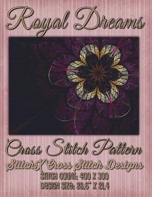 Book cover for Royal Dreams Cross Stitch Pattern