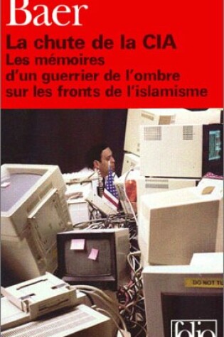 Cover of La Chute De LA CIA