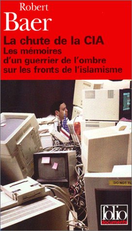 Book cover for La Chute De LA CIA