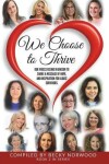 Book cover for We Choose to Thrive