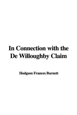 Book cover for In Connection with the de Willoughby Claim