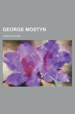 Cover of George Mostyn