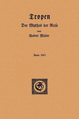 Cover of Tropen. Der Mythos der Reise