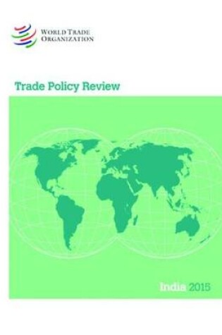 Cover of Trade Policy Review 2015: India