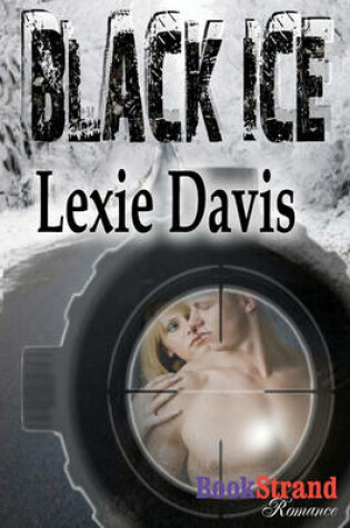 Cover of Black Ice (Bookstrand Publishing Romance)