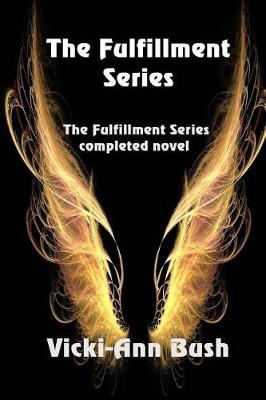 Book cover for The Fulfillment Series Complete Novel