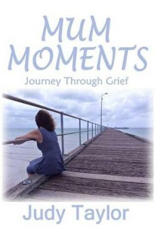 Cover of Mum Moments