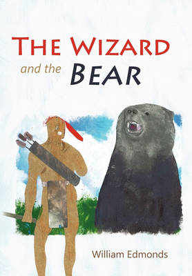 Book cover for The Wizard and the Bear