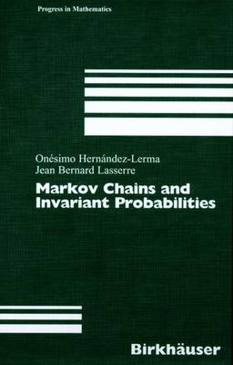 Book cover for Markov Chains and Invariant Probabilities