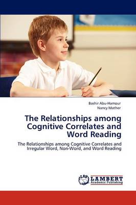 Book cover for The Relationships among Cognitive Correlates and Word Reading