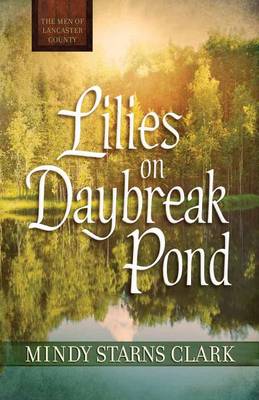Book cover for Lilies on Daybreak Pond