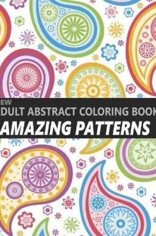 Cover of New adult coloring books abstract patterns