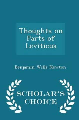 Cover of Thoughts on Parts of Leviticus - Scholar's Choice Edition