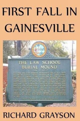 Cover of First Fall in Gainesville