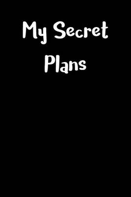 Book cover for My Secret Plans