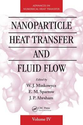 Book cover for Nanoparticle Heat Transfer and Fluid Flow